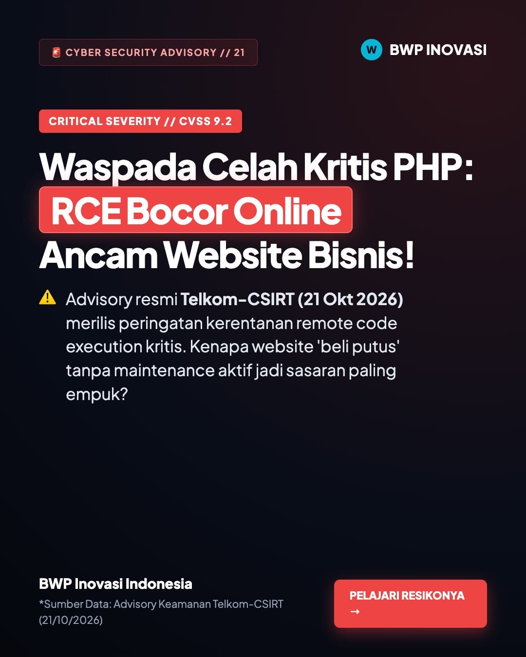Waspada Kerentanan Kritis PHP (CVSS 9.2): Mengapa Website Bisnis Wajib Memiliki Maintenance Aktif